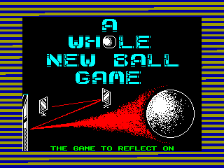 Whole New Ball Game, A — ZX SPECTRUM GAME ИГРА