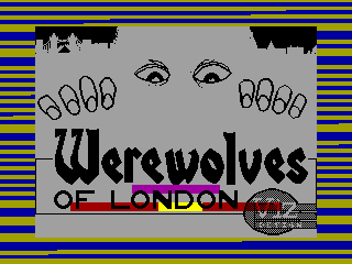 Werewolves of London — ZX SPECTRUM GAME ИГРА