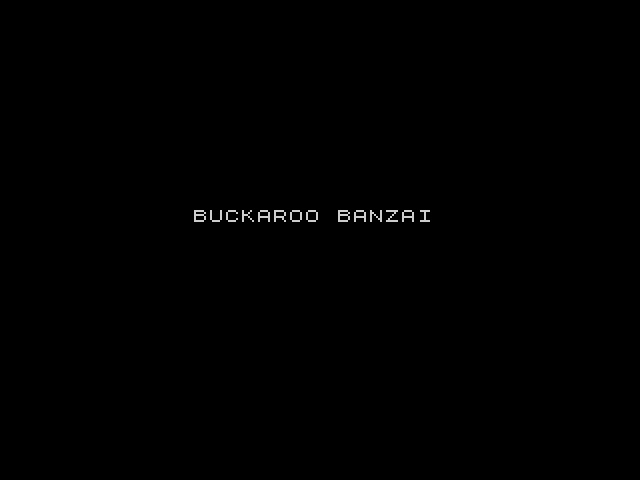 Buckaroo Banzai — ZX SPECTRUM GAME